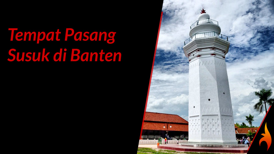 tempat pasang susuk di banten